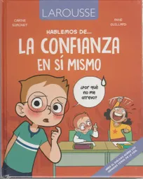 Hablemos De La Confianza En Sí Mismo