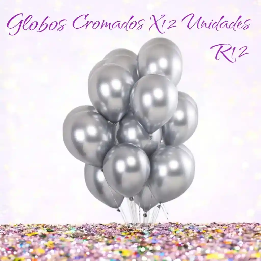 Globos Latex Cromado Reflex Plateado R12 X12 Unidades