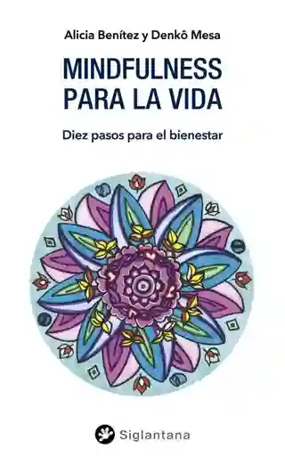 Mindfulness Para La Vida