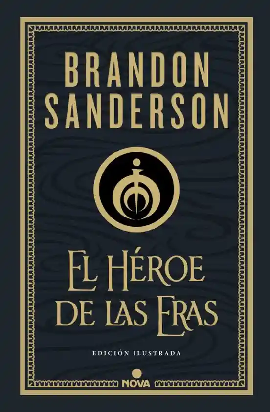 El Héroe De Las Eras (ilustrado)