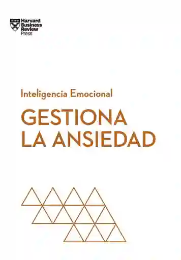 Gestiona La Ansiedad