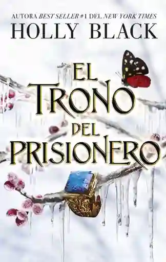 El Trono Del Prisionero