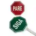 Señalizacion De Pare Y Siga