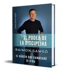 El Poder De La Disciplina