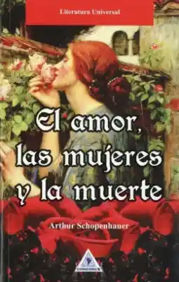 El Amor,las Mujeres Y La Muerte