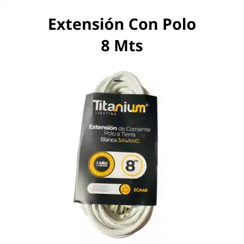 Extension Con Polo 8 Mts Encauchetada