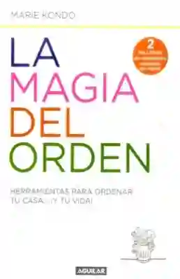 La Magia Del Orden