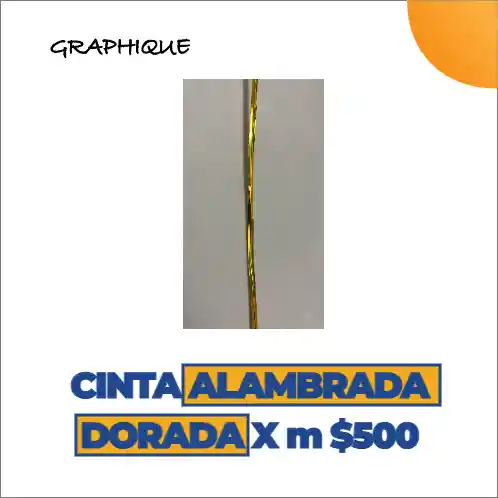 Cinta Alambrada Dorada Metro