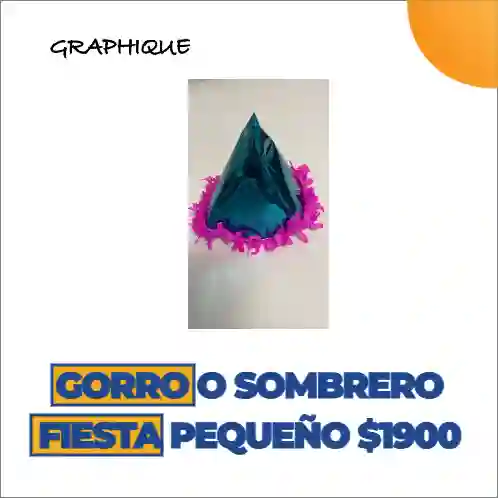 Gorro O Sombrero Fiesta Pequeno