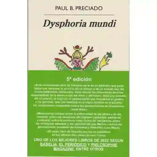 Dysphoria Mundi