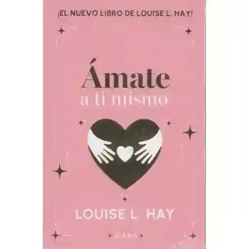 Amate A Ti Mismo