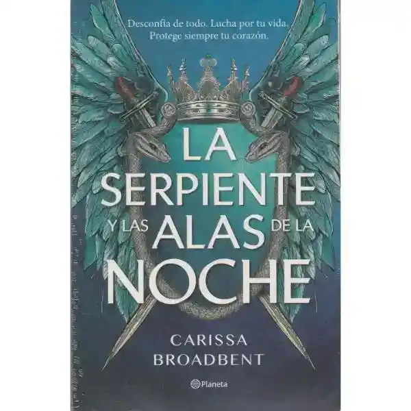 La Serpiente Y Las Alas De La Noche