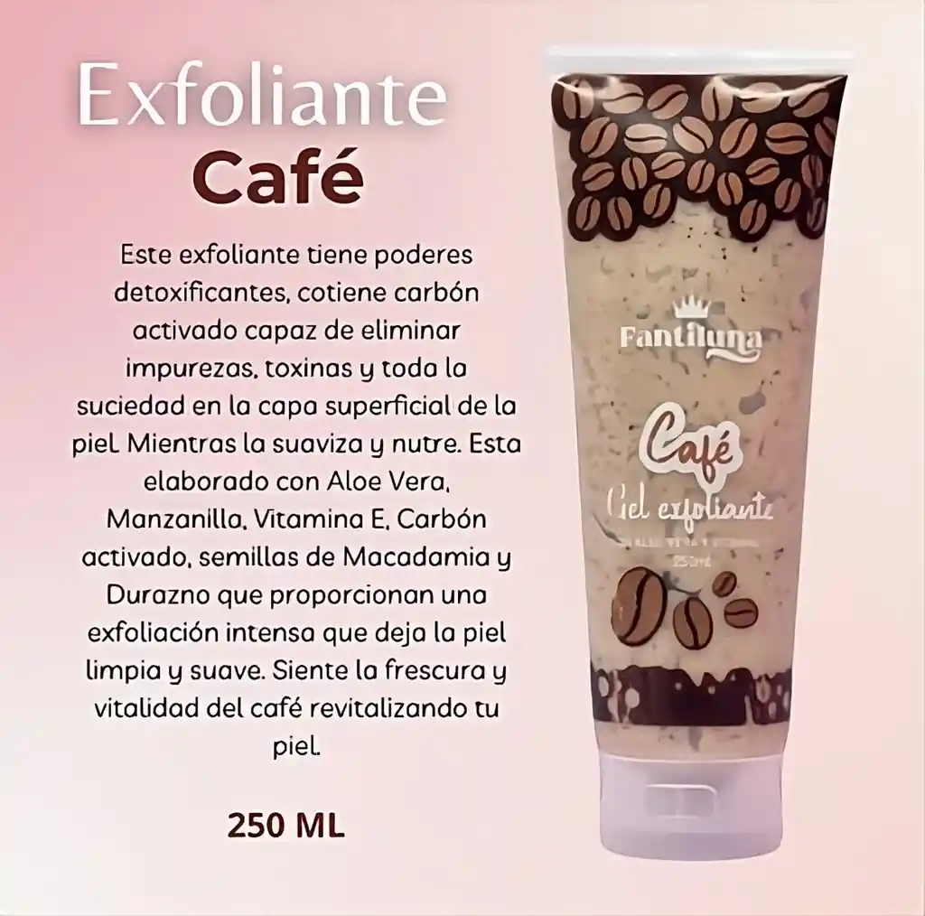 Gel Exfoliante Fantiluna Café Con Aloe Vera Y Vitamina E 250 Ml