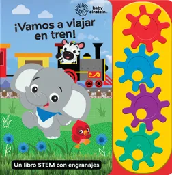 Libro Stem ¡vamos A Viajar En Tren! Engranajes Para Niños