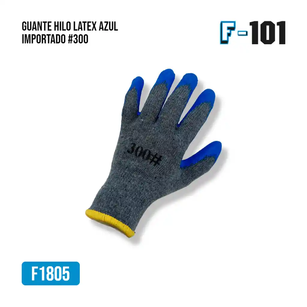 Guante Hilo Latex Azul Importado #300