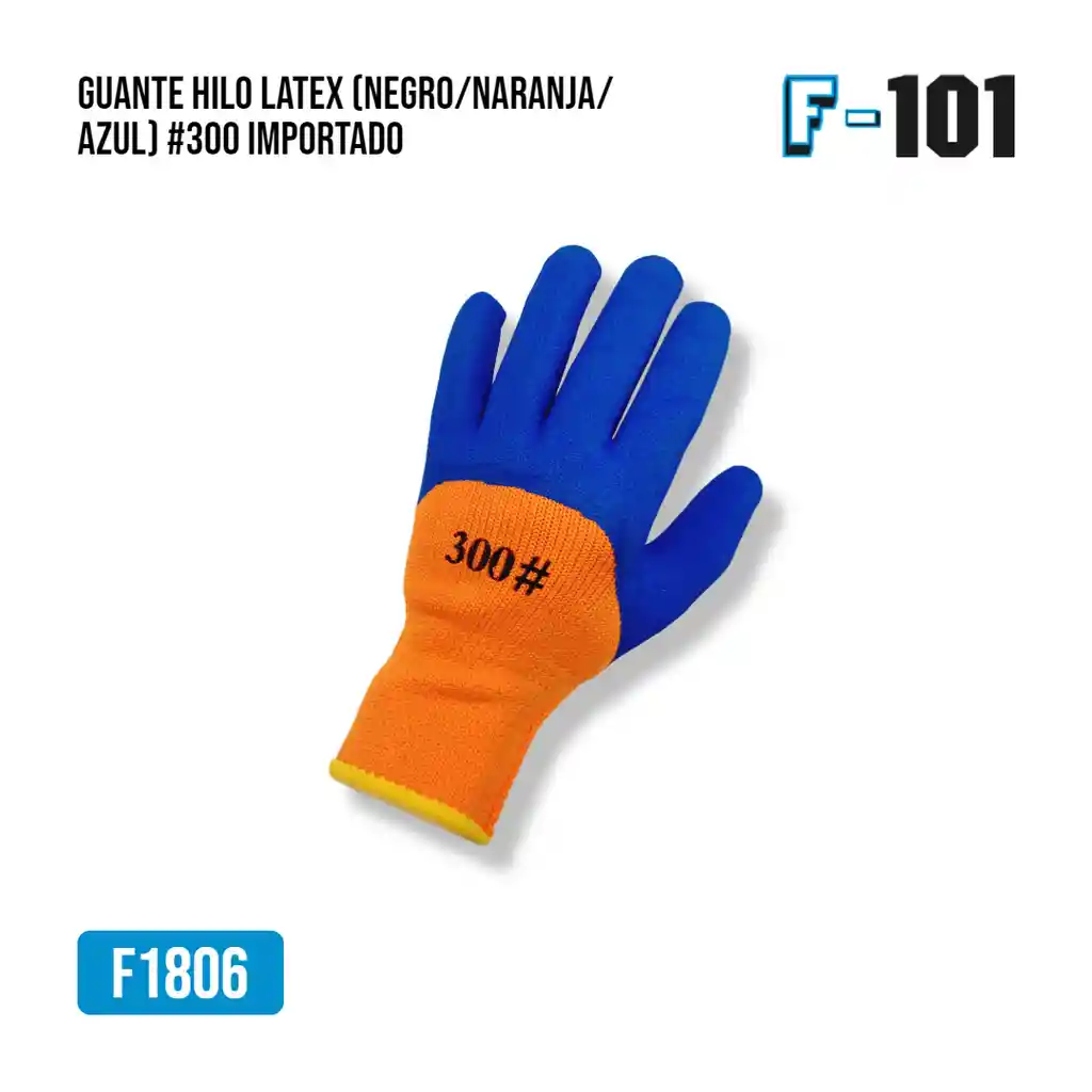 Guante Hilo Latex Naranja #300 Importado