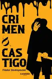 Crimen Y Castigo