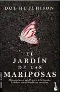 El Jardín De Las Mariposas