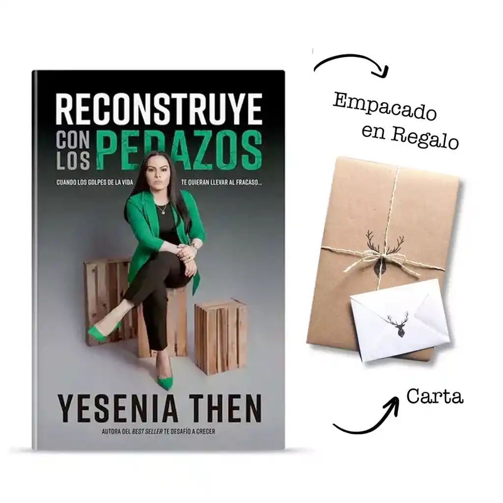 Reconstruye Con Los Pedazos - Yesenia Then