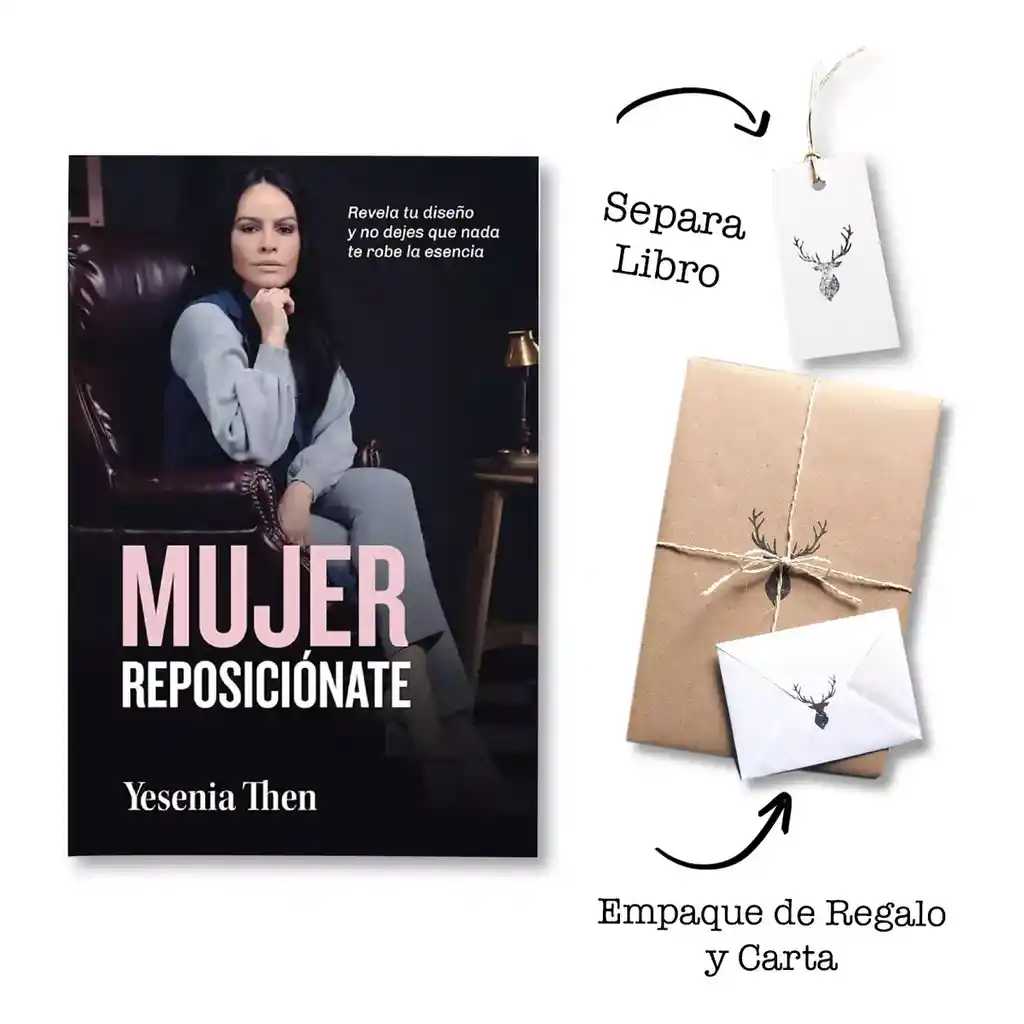 Mujer Reposiciónate - Yesenia Then