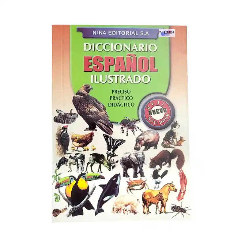 Diccionario Español De La Lengua Castellana Ilustrado