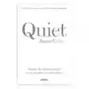 Quiet | Susan Cain | El Poder De Los Introvertidos- Original