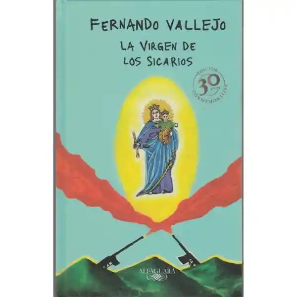 La Virgen De Los Sicarios