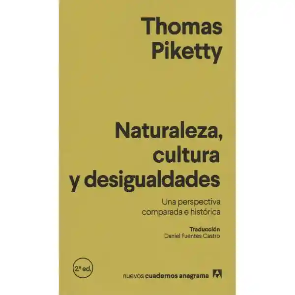 Naturaleza, Cultura Y Desigualdades
