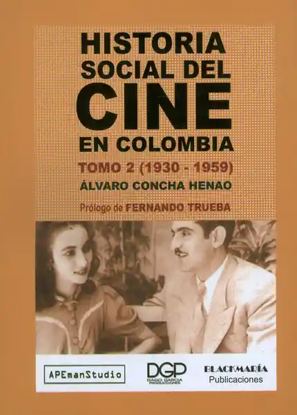 Historia social del cine en Colombia