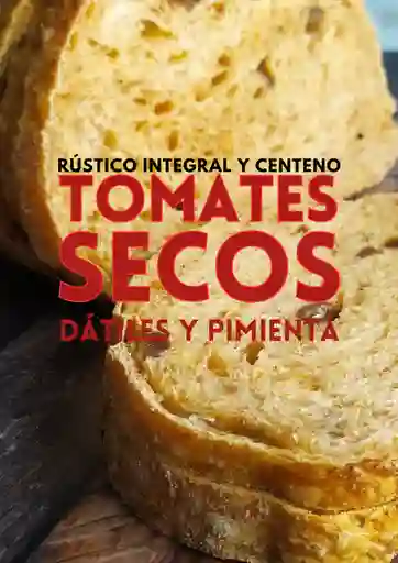 Tomates Secos, Dátiles Y Pimienta - Rústico Integral Y Centeno 100% Masa Madre - Saludable, Vegano