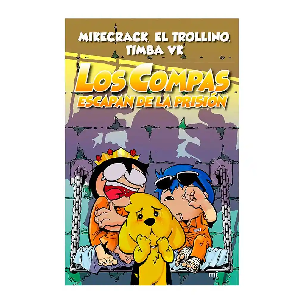 Los Compás Escapan De La Prisión