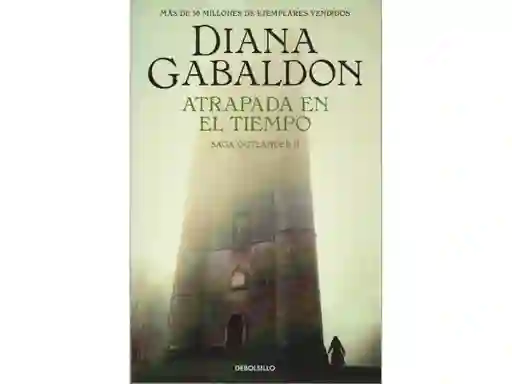 Atrapada En El Tiempo (saga Outlander 2)