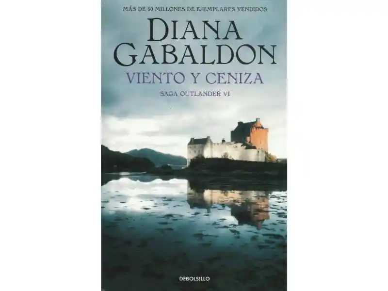 Viento Y Ceniza (saga Outlander 6)