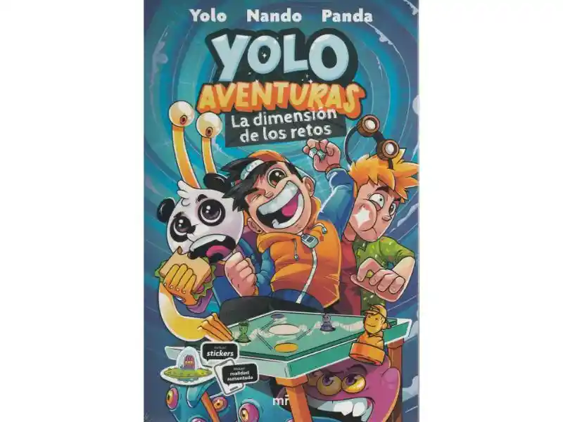 Yolo Aventuras. La Dimensión De Los Retos