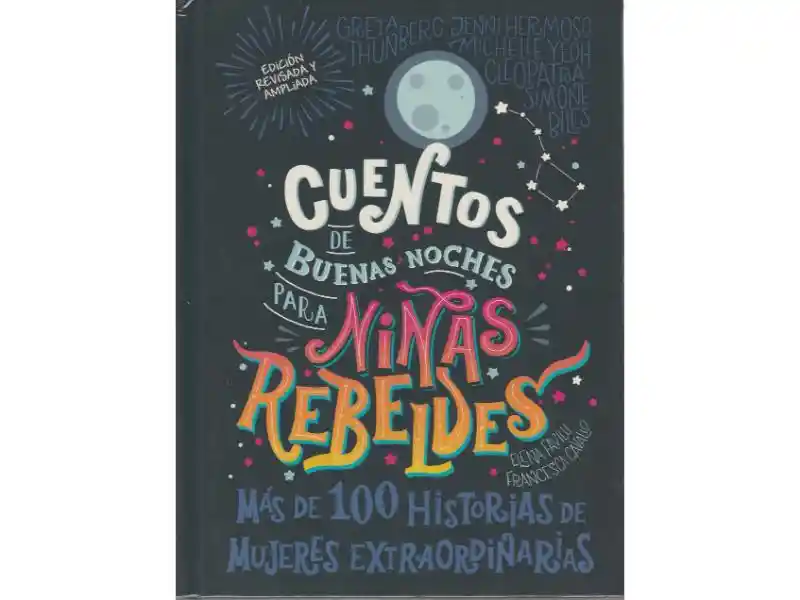 Cuentos De Buenas Noches Para Niñas Rebeldes #1