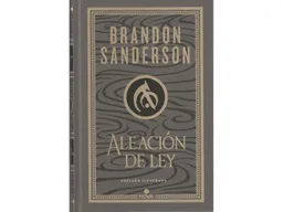 Aleación De Ley (wax & Wayne: Edición Ilustrada 1)