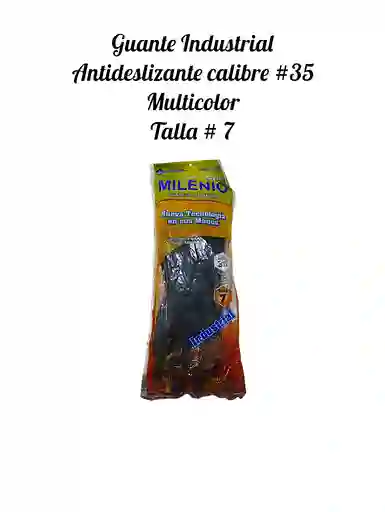 Guante Industrial Cl # 35, Antideslizante Talla 7