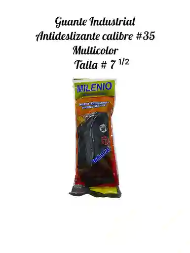 Guante Industrial Cl # 35, Antideslizante Talla 7 1/2