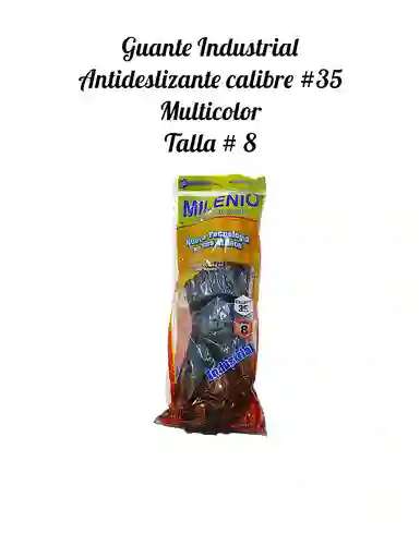 Guante Industrial Cl # 35, Antideslizante Talla 8