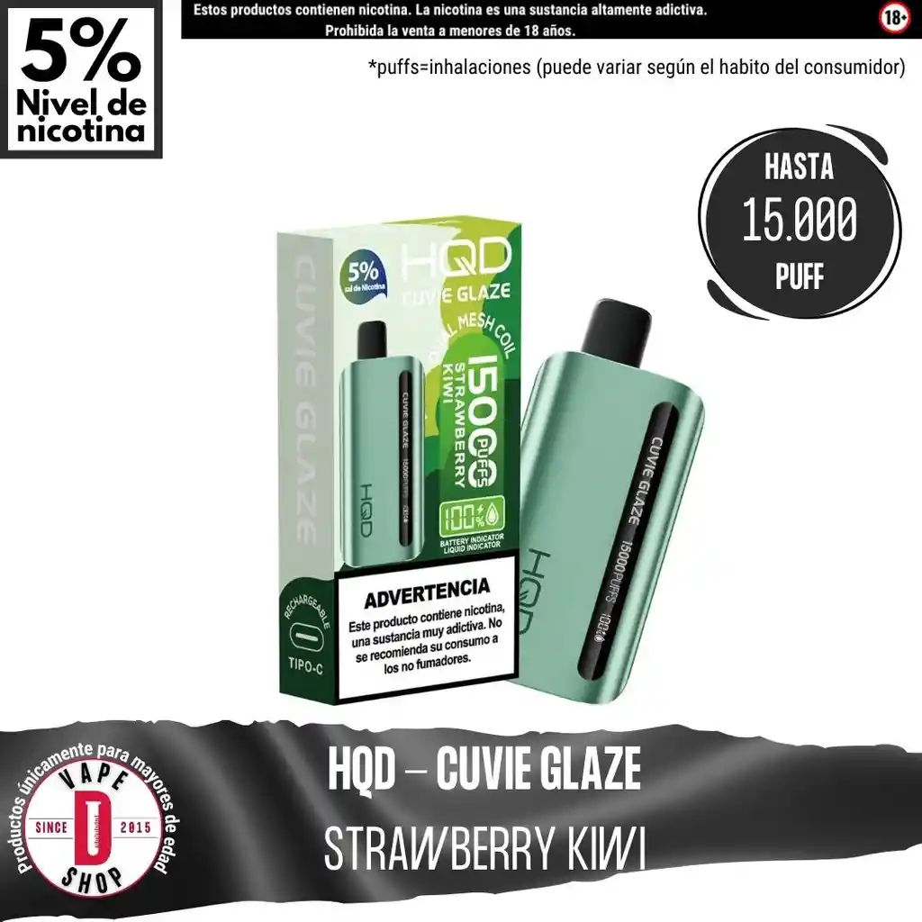 Strawberry Kiwi - Hqd - Cuvie Glaze 15.000 Aspiraciones