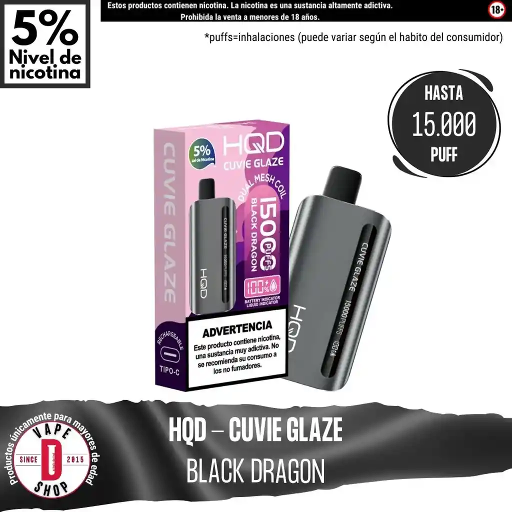 Black Dragon - Hqd - Cuvie Glaze 15.000 Aspiraciones