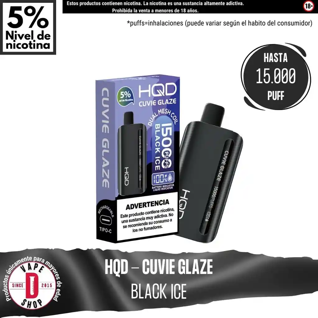 Black Ice - Hqd - Cuvie Glaze 15.000 Aspiraciones