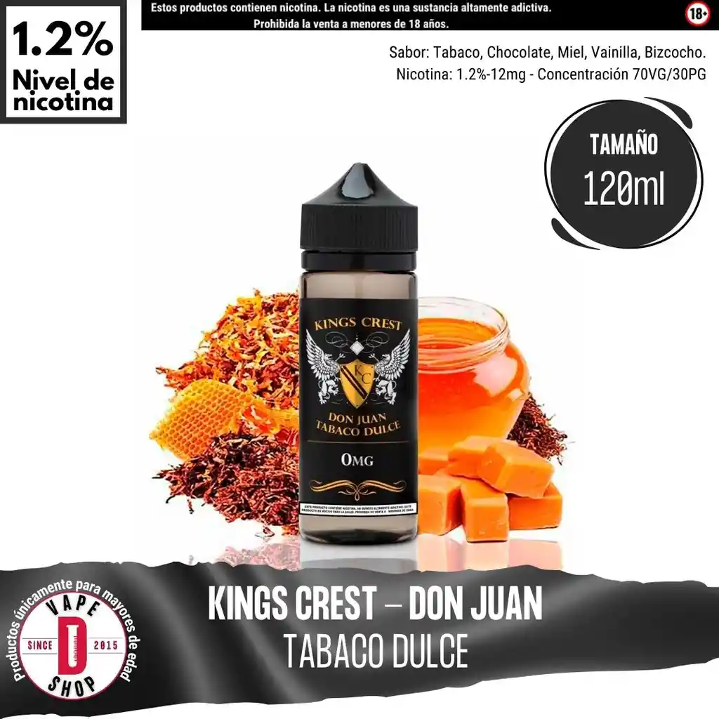 Don Juan Tabaco Dulce - 1.2%-12mg/120ml - Kings Crest