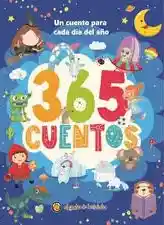 365 Cuentos Un Cuento Para Cada Día Del Año