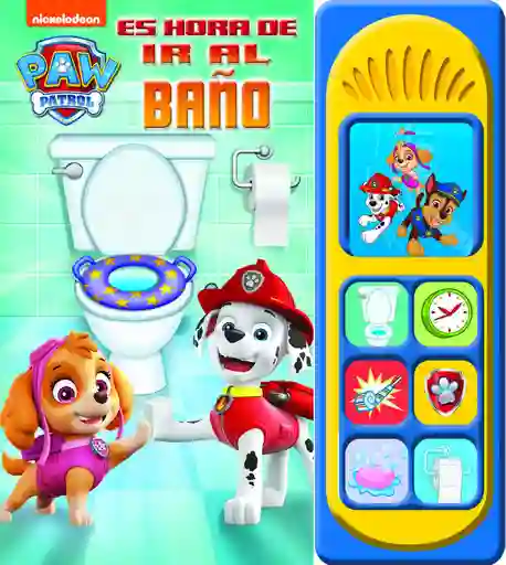 Libro Hora De Ir Al Baño Paw Patrol Sonidos Para Niños
