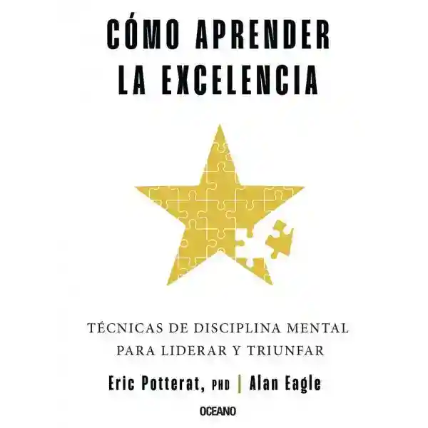 Cómo Aprender La Excelencia