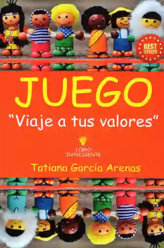 Juego " Viaje A Tus Valores"