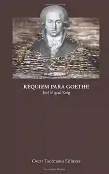 Requiem Para Goethe