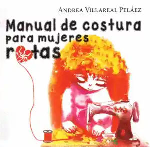 Manual De Costura Para Mujeres Rotas