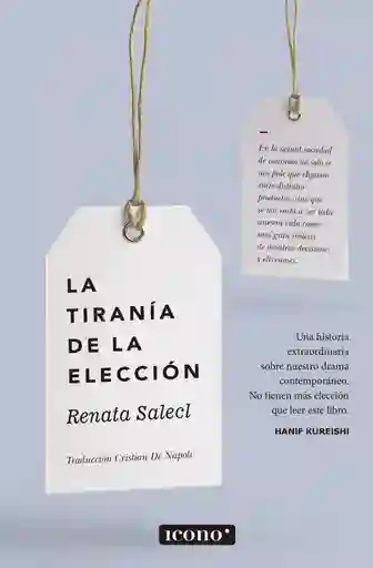 La Tiranía De La Elección